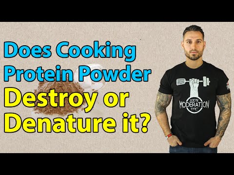Does Cooking Protein Powder Destroy or Denature It?